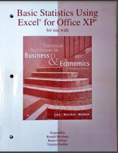Basic statistics using excel for office XP for use with statistical techniques in business & economics