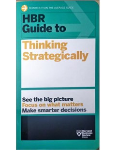 HBR Guide to Thingking Strategically