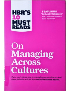 HBR's 10 Must Reads On Managing Across Cultures