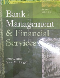 Bank management & financial services seventh edition