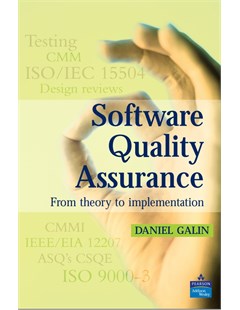Software Quality Assurance: From Theory to Implementation