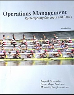 Operations management : Contemporary concepts and cases fifth edition