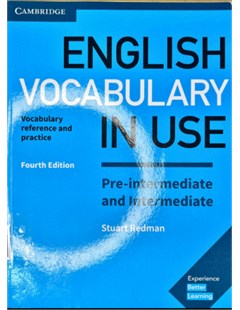 English Vocabulary in Use Pre intermediate & Intermediate,4th edition