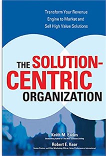 The solution - centric organization