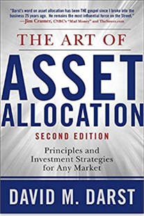 The art of asset allocation : Principles and investment strategies for any market 
