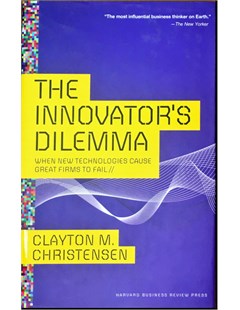The Innovator's Dilemma: When new technologies cause great fims to fail