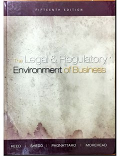 The legal and regulatory environment of business, fifteenth edition