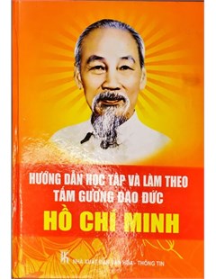 Hướng dẫn học tập và làm theo tấm gương đạo đức Hồ Chí Minh