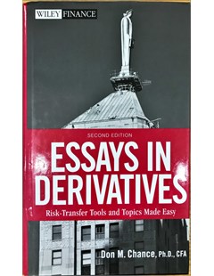 Essays in derivatives : Risk-transfer tools and topics made easy