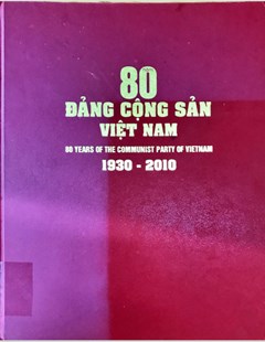 80 năm Đảng cộng sản Việt Nam 1930 - 2010
