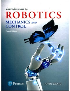 Introduction to Robotics: Mechanics and Control