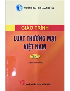 Giáo trình Luật thương mại Việt Nam. Tập 2