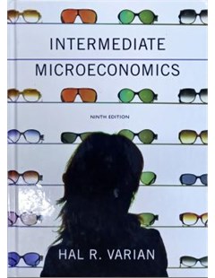 Intermediate microeconomics: A modern approach