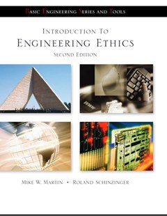 Introduction to Engineering Ethics, 2nd Edition