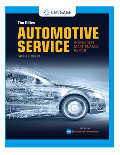 Automotive Service: Inspection, Maintenance, Repair ( Sixth Edition)