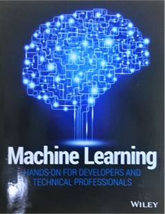 Machine learning Hands-on for developers and technical professionals