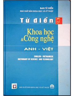 Từ điển khoa học và công nghệ Anh - Việt ( Khoảng 125.000 thuật ngữ)