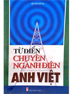 Từ điển chuyên ngành Điện Anh Việt