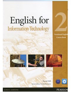 English for Information Technology 2 Vocational English Course Book