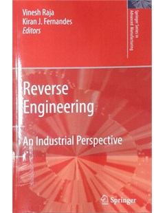 Reverse Engineering: An Industrial Perspective