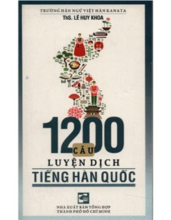 1200 câu luyện dịch tiếng Hàn Quốc