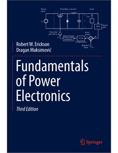 Fundamentals of Power Electronics – Third Edition