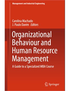 Organizational Behaviour and Human Resource Management: A Guide to a Specialized MBA Course