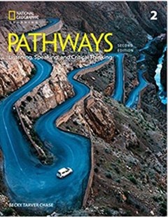 Pathways: Listening, speaking and critical thinking skills 2 (Second Edition) 