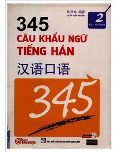  345 Câu khẩu ngữ tiếng Hán (Tập 2)
