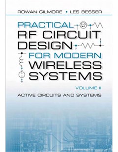 Practical RF circuit design for modern wireless systems. Volume II