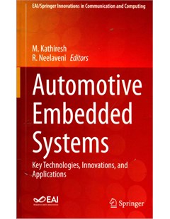 Automotive embedded systems: Key technologies, innovations, and applications