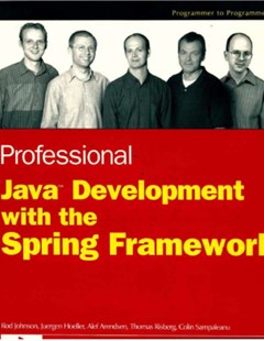  Professional Java development with the spring framework