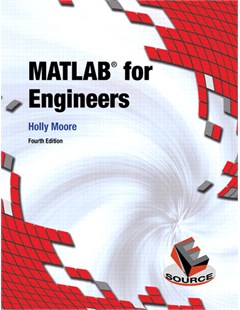Matlab for engineers (Fourth edition)