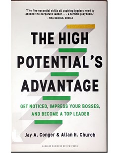 The High Potential's Advantage