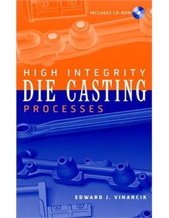 High Integrity Die Casting Processes