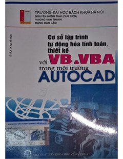 Cơ sở lập trình tự động hóa tính toán thiết kế với VB & VBA trong môi trường Autocad
