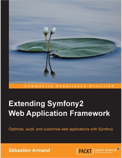Extending Symfony 2 Web Application Framework