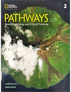Pathways 2: Reading, Writing and Critical Thinking (second edition)