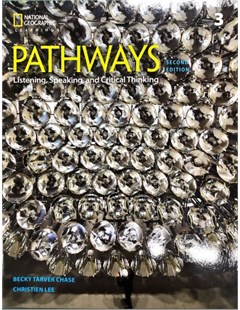 Pathways 3: listening, speaking, and critical thinking, 2nd edition