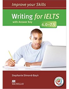 Improve your Skills: Writing for IELTS 4.5-6.0 with Answer Key
