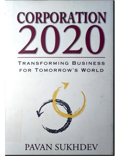 Corporation 2020 : Transforming business for tomorrow's world
