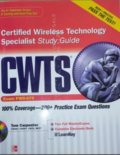 CWTS certified wireless technology specialist study guide (exam PW0-070)