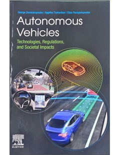 Autonomous Vehicles Technologies, Regulations, and Societal Impacts