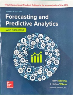 Forecasting and Predictive Analytics with Forecast X ™ 7th Edition