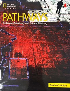 Pathways 4 Listening, speaking, and critical thinking, 2nd edition, Teacher's Guide