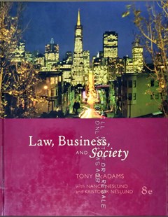 Law, Business ans society Eight edition