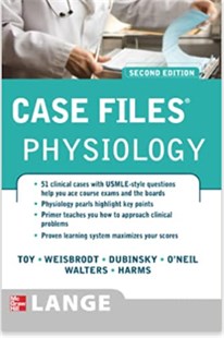 Case files. Physiology