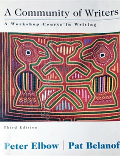 A Community of Writers: A Workshop Course in Writing 3rd