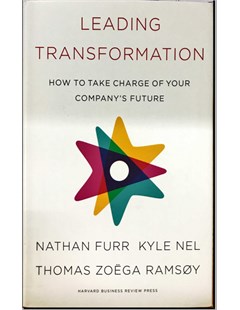 Leading transformation: How to take change of your company's future