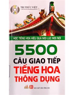 5500 câu giao tiếp tiếng Hoa thông dụng